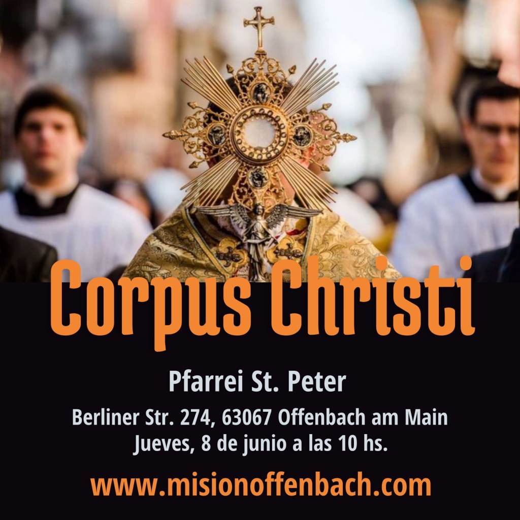 Solemnidad de Corpus&nbsp;Christi.