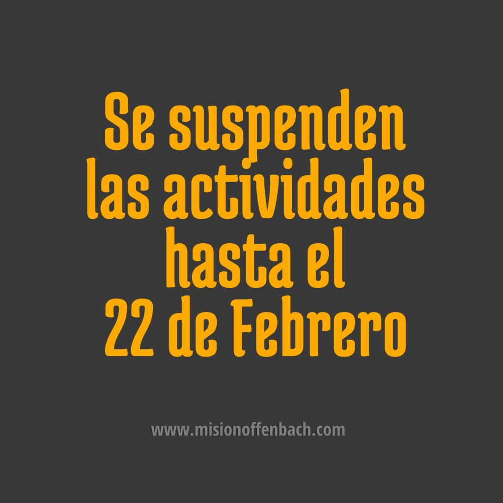 Se suspenden las actividades hasta el jueves 22 de&nbsp;Febrero.