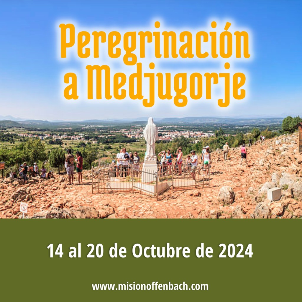 Peregrinación a Medjugorje. Octubre&nbsp;2024.